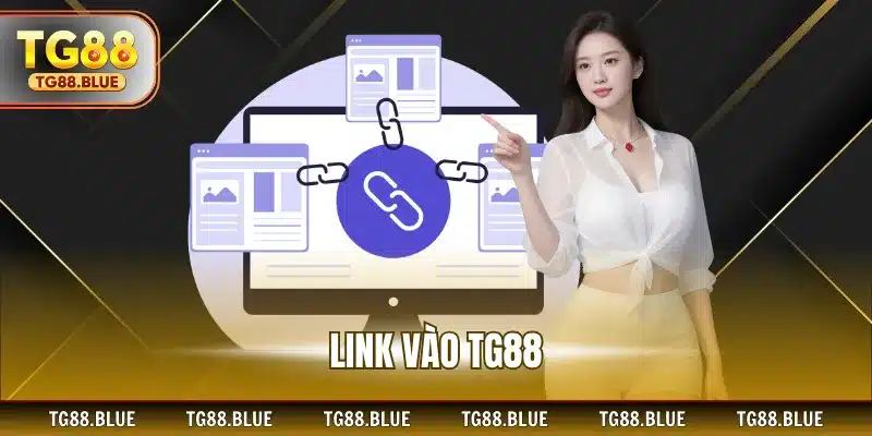 Link vào TG88